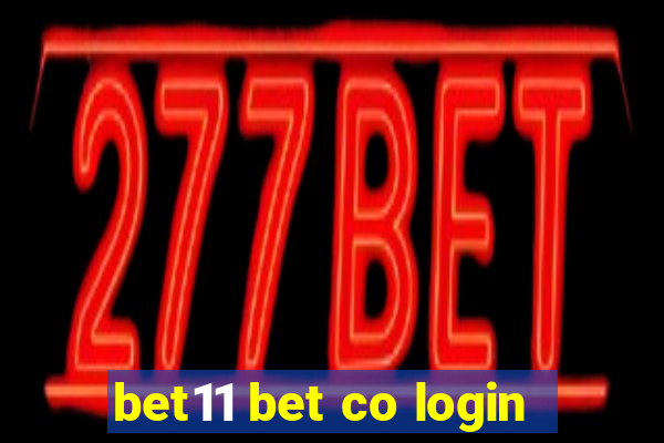 bet11 bet co login